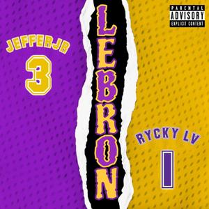 Lebron (feat. JefferJr)