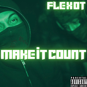 Make It Count (Explicit)