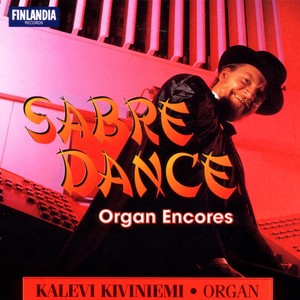 Sabre Dance (- Organ Encores)