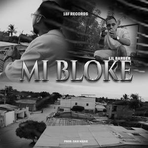 MI BLOKE (Explicit)