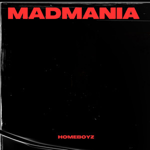 Madmania (Explicit)