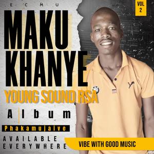 Makukhanye, Vol. 2