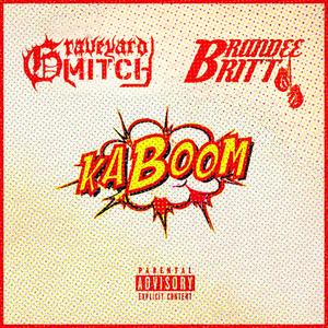 Kaboom (Explicit)