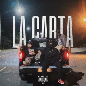 La Carta (Explicit)