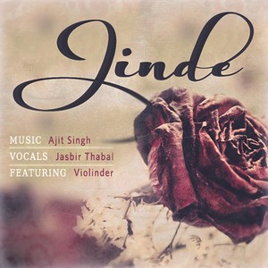 Jinde (feat. Jasbir Thabal & Violinder)