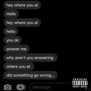 Blowin' Up My Phone (Explicit)