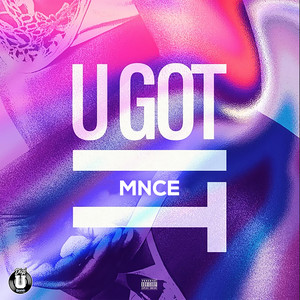 U GOT IT (Explicit)