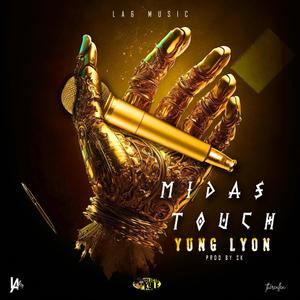 Midas Touch (feat. Yung Lyon) [Explicit]