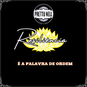 Resiliência É a Palavra de Ordem (Explicit)