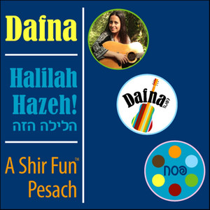 Halilah Hazeh! A Shir Fun Pesach