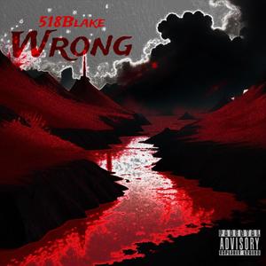 Wrong (Explicit)