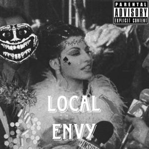 Local Envy (feat. Young $haggy & Slim Drizzy) [Explicit]