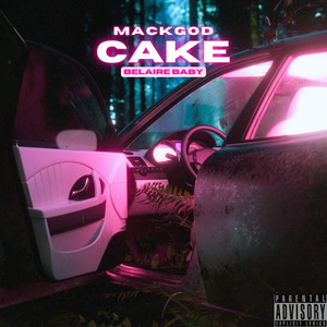 Cake (Belaire Baby) [Explicit]