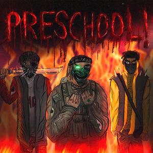 PRESCHOOL! (Explicit)