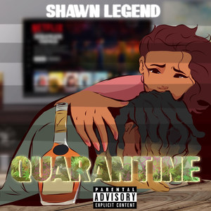 Quarantine (Explicit)