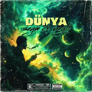 Dünya (feat. Beyto) (Explicit)