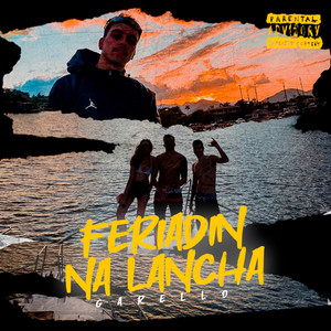 Feriadin na Lancha (Explicit)