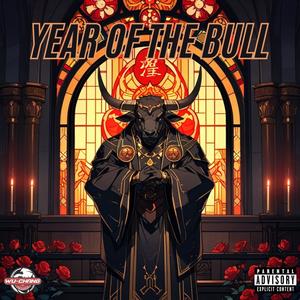 Year of the Bull (Explicit)