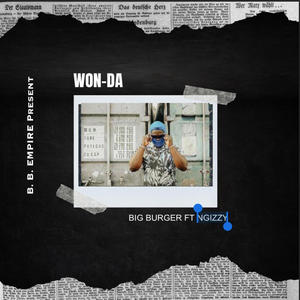 Won Da (feat. NGizzy) (Explicit)
