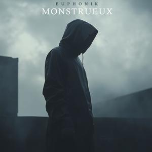 Monstrueux (Explicit)