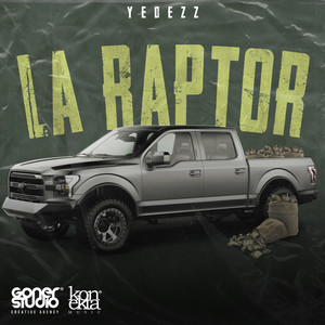 La Raptor (Explicit)