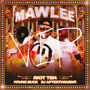 Mawlee (RIOT TEN VIP Clean Mix)