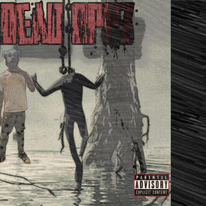 F**k Dead Oppz (Explicit)