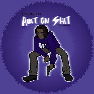 Aint On **** (Explicit)