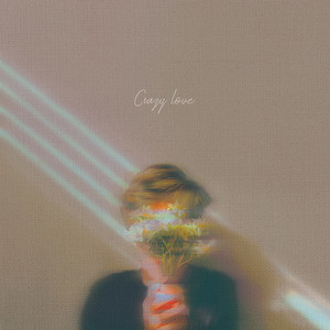 Crazy love (Feat. Sunday off, Mandy)