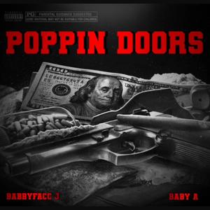 POPPIN DOORS (feat. Baby A) [Explicit]