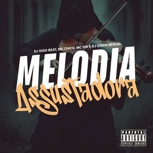 Melodia Assustadora (Explicit)