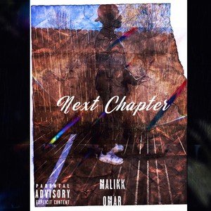 Next Chapter(Me & You Pt. 2) (Explicit)