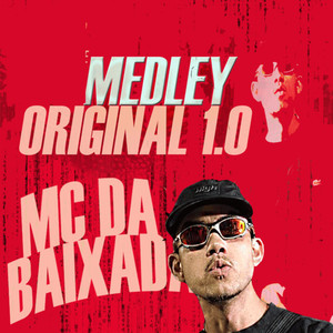 Medley Original 1.0 (Explicit)