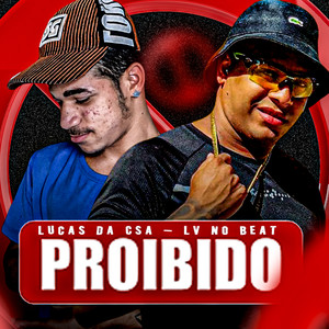 Proibido (Explicit)