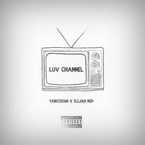 Luv Channel (Explicit)