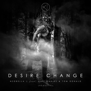 Desire Change (Acoustic) [feat. Cait Davies & Tom Donald]