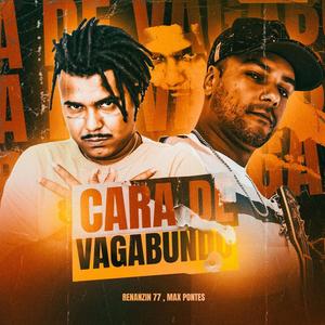 Cara de Vagabundo (Explicit)