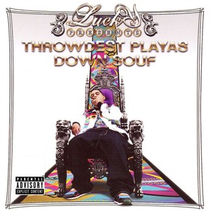 Throwdest Playas Down Souf (Explicit)