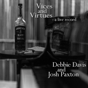 Vices and Virtues: A Live Record