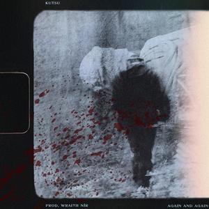 again & again (Explicit)