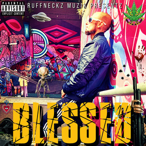 BLESSED (Explicit)