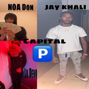Capital P (feat. Jay Khali & Lil Devo) (Explicit)