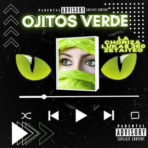 Ojitos Verdes (feat. lukitas 360 & zetaiteo)