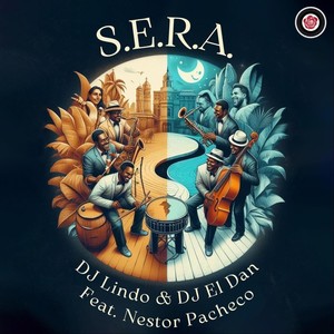 S.E.R.A. (feat. Nestor Pacheco)