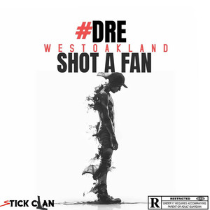 Shot a Fan (Explicit)