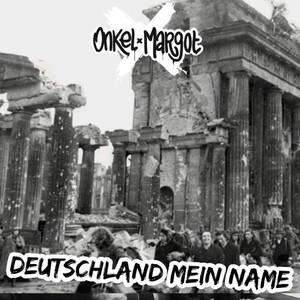 Deutschland mein Name (Explicit)