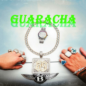 Guaracha (Explicit)