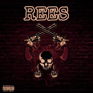 REES (feat. SAADI) [Explicit]