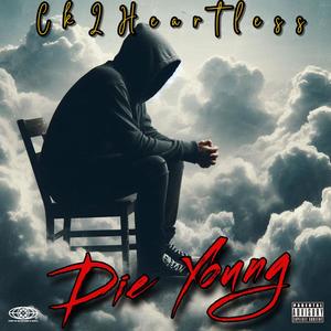 Die Young (Explicit)