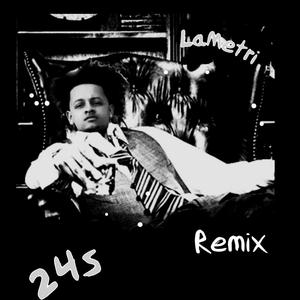 24's (Remix) [Explicit]